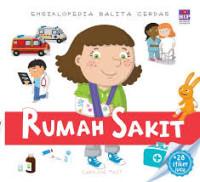 Image of Ensiklopedia Balita Cerdas: Rumah Sakit