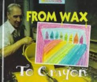 Image of From Wax to Crayon