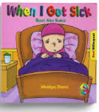 Image of When I Get Sick (Saat Aku Sakit)